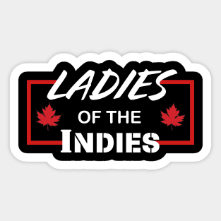 Ladies of the Indies V1 Canada Edition Sticker